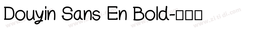 Douyin Sans En Bold字体转换